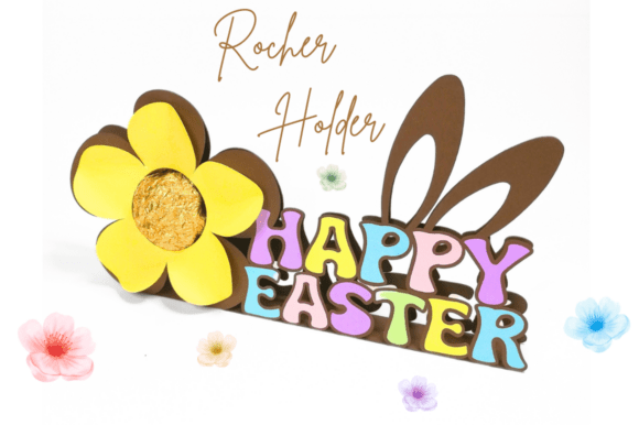 Happy Easter Flower Rocher Holder: A 3D SVG Review