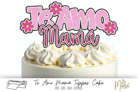 Te Amo Mamá 3D SVG for Mother’s Day